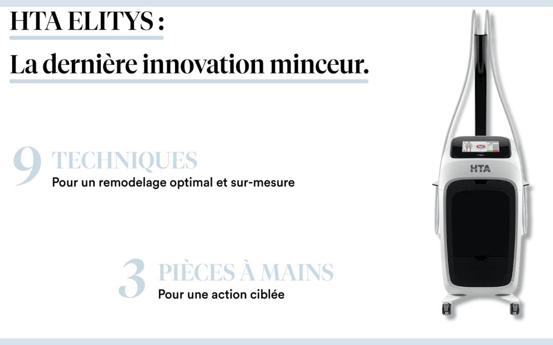 HTA ELITYS : LE REMODELAGE 2.0