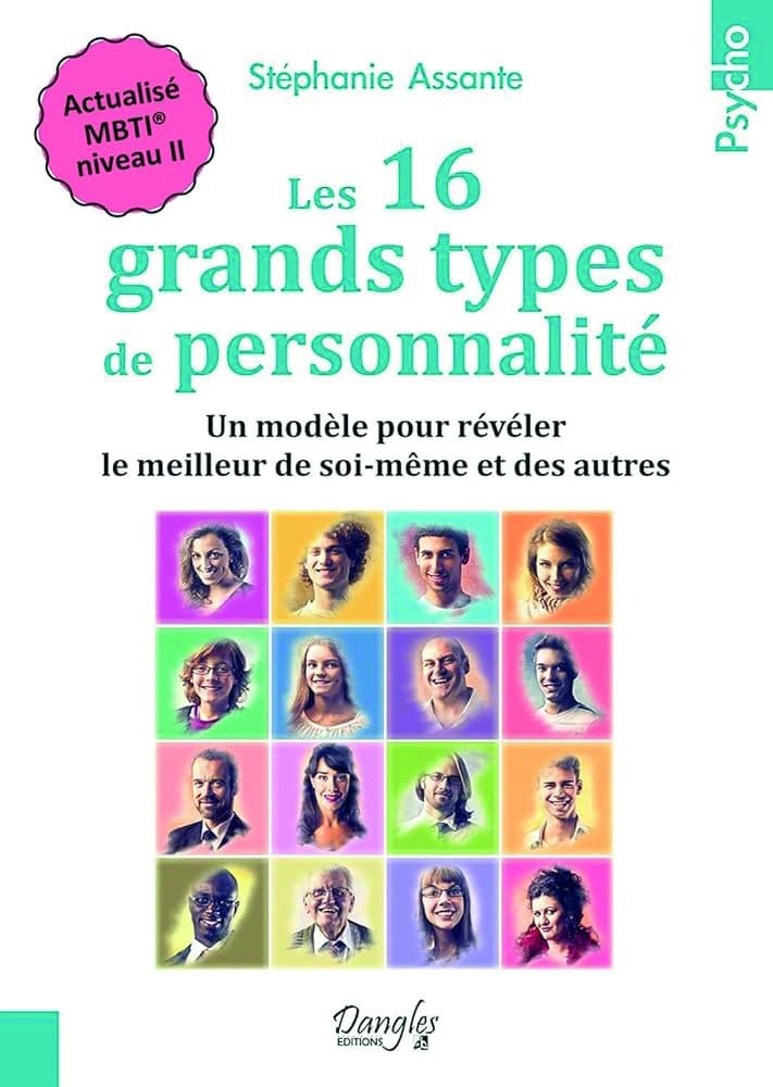 Les 16 grands types de personnalité